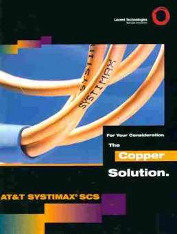 Буклет Lucent Technologies AT&T Systimax SCS the copper solution, 55-956, Баград.рф